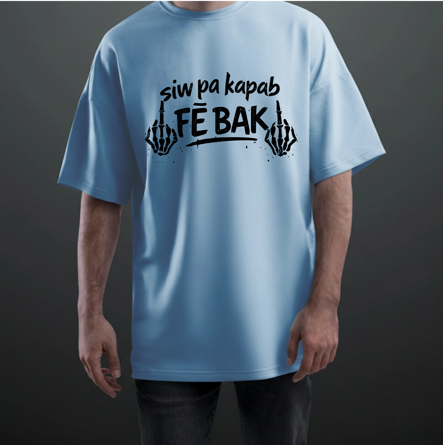 Siw Pa Kapab Fe Bak T-Shirt
